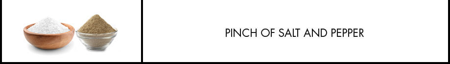 Pinch of Salt and Pepper
